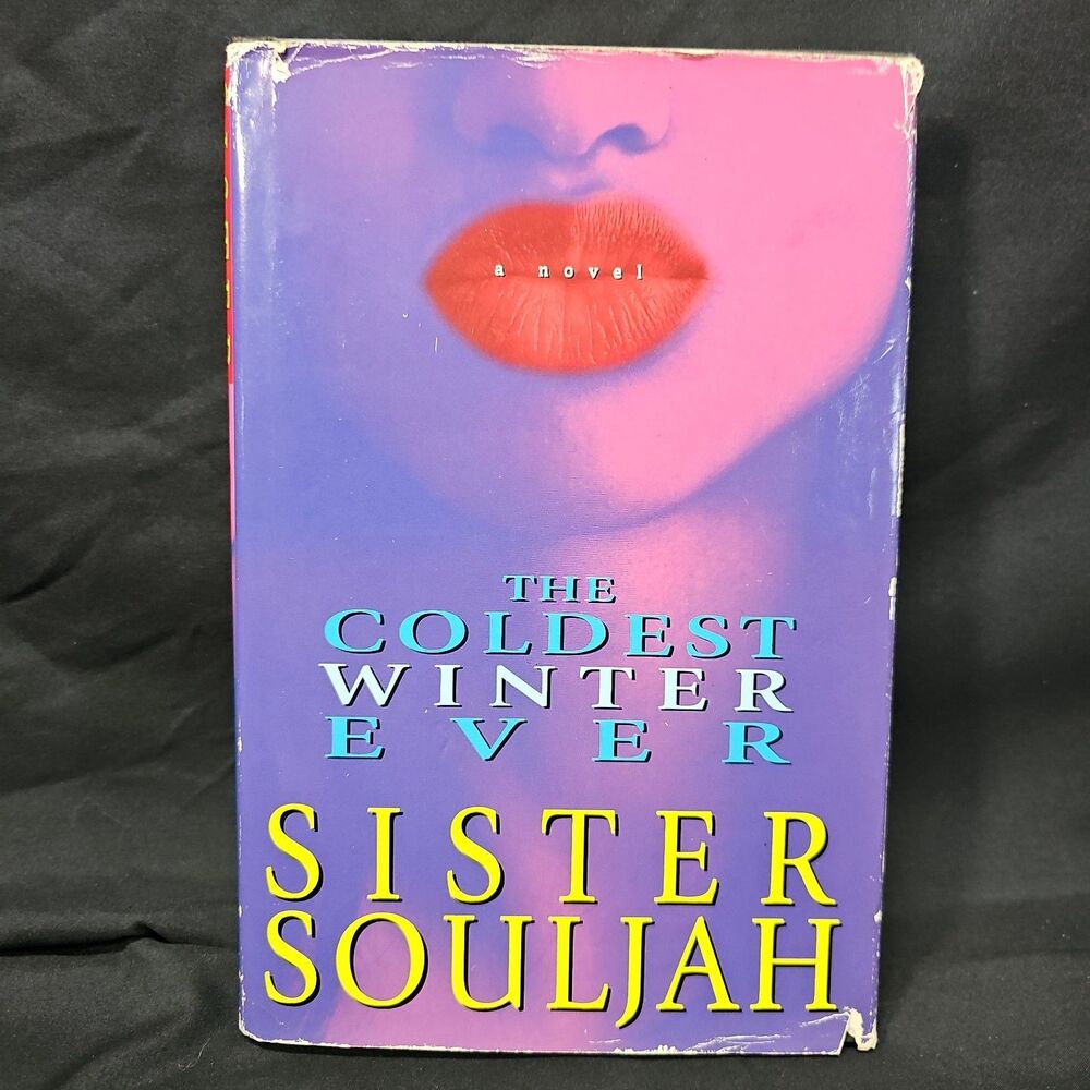 The Coldest Winter Ever by Sister Souljah 1999, First Hardcover Printing Vintage